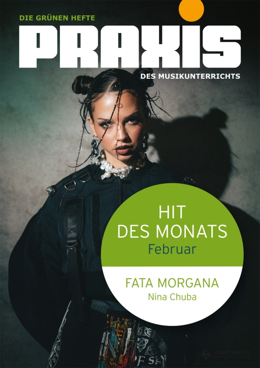 Hit des Monats Februar: „Fata Morgana“ von Nina Chuba