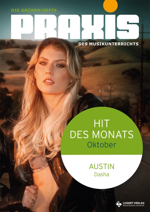 Monats-Hit Oktober: „Austin“ von Dasha